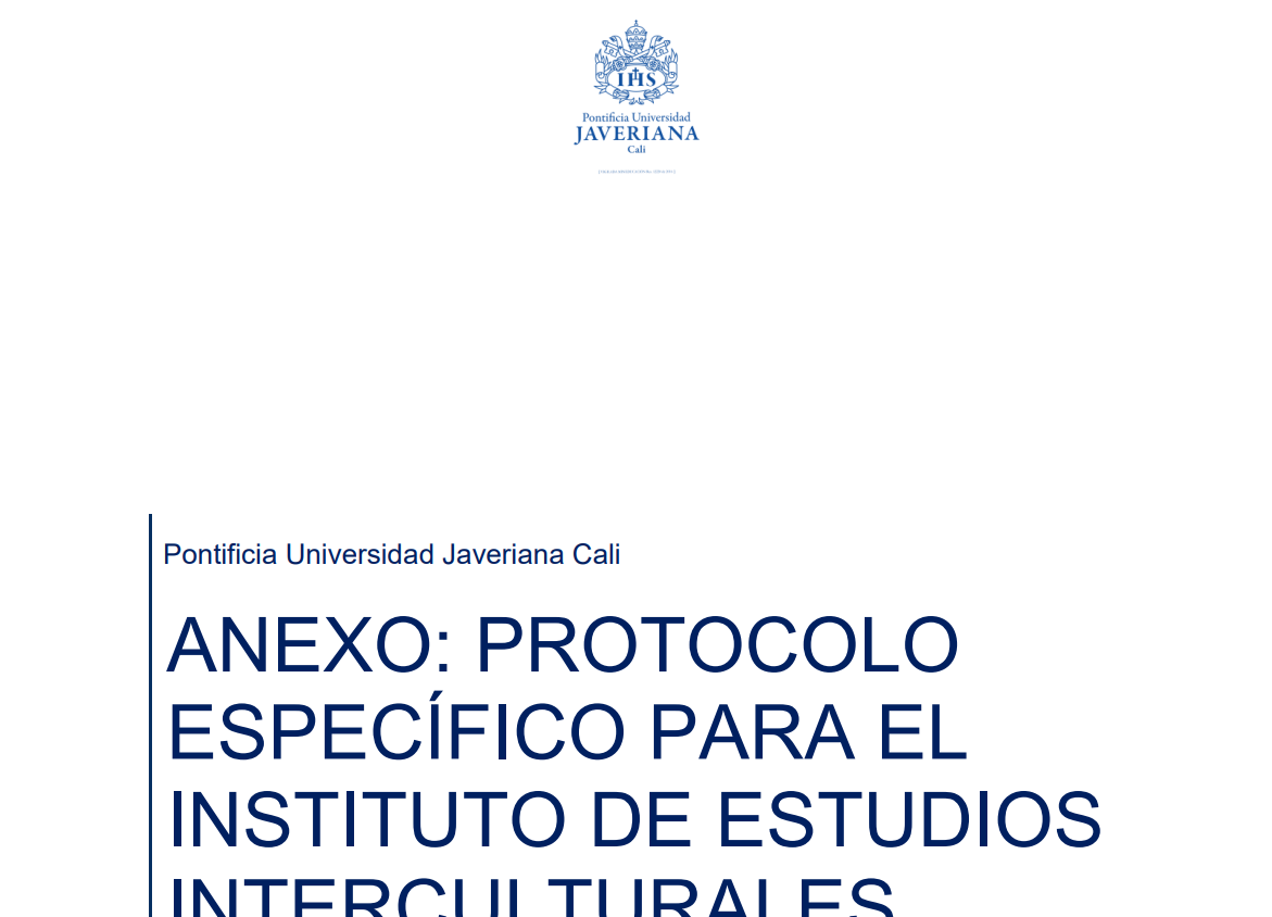 ANEXO: PROTOCOLO ESPECÍFICO PARA EL INSTITUTO DE ESTUDIOS INTERCULTURALES